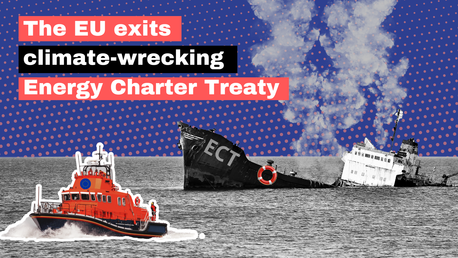 Historic victory: Council gives green light for EU withdrawal from climate-wrecking Energy Charter Treaty