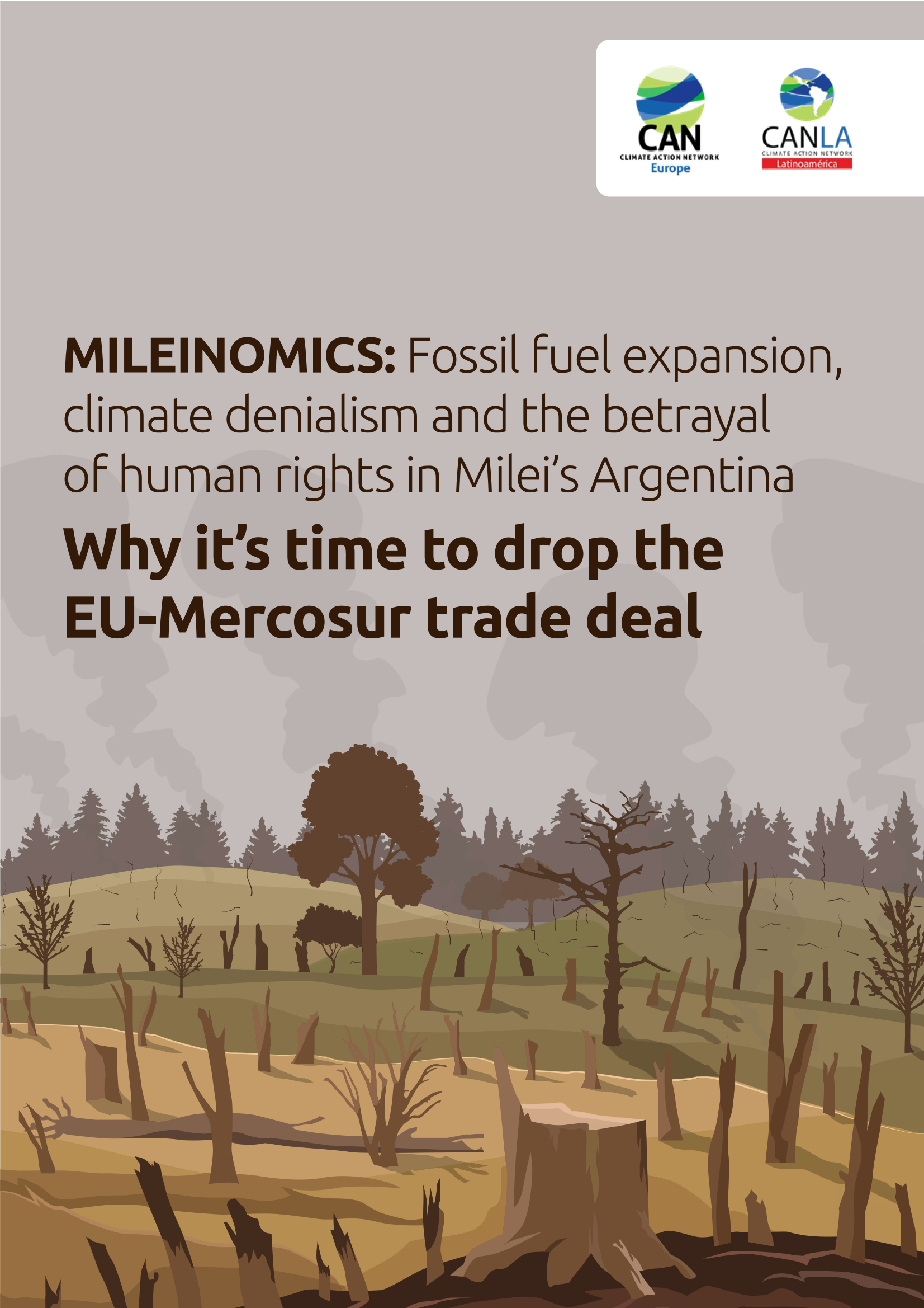 Mileinomics: Fossil fuel expansion, climate denialism and the betrayal of human rights in Milei’s Argentina & Why it’s time to drop the EU-Mercosur trade deal