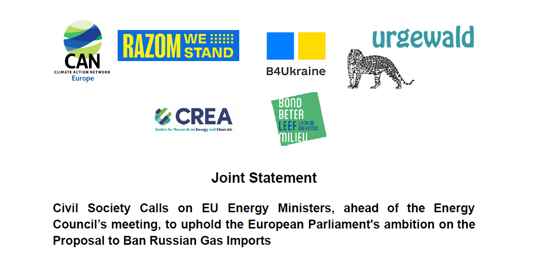 Joint Statement: Civil Society Calls on EU Energy Ministers to uphold the European Parliament’s ambition on the Proposal to Ban Russian Gas Imports