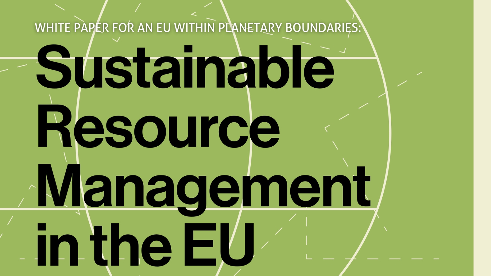 White Paper for an EU within Planetary Boundaries: Sustainable Resource Management in the EU