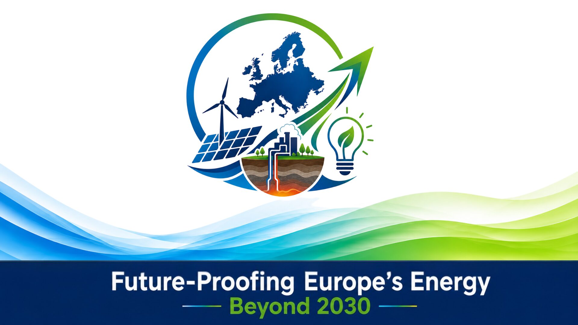 Future-Proofing Europe’s Energy Beyond-2030